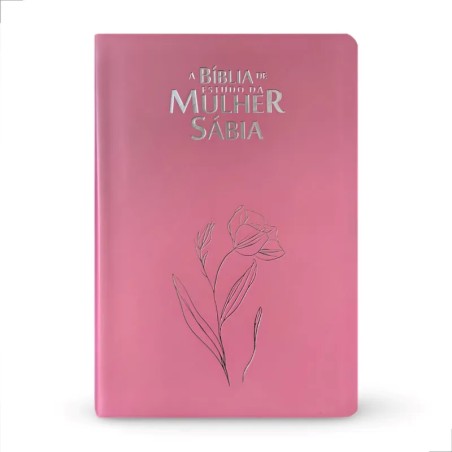 Bíblia de Estudo da Mulher Sábia | ARC | Harpa Avivada | Capa Magnólia Rosa